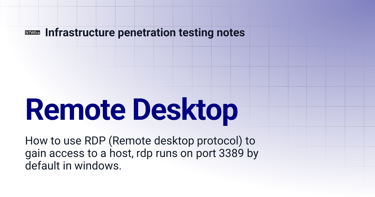 Remote Desktop | Infrastructure penetration testing notes